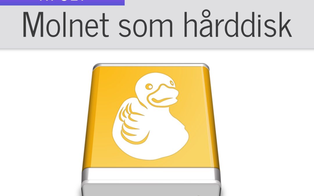 Ha molnet som en lokal disk med Mountain Duck
