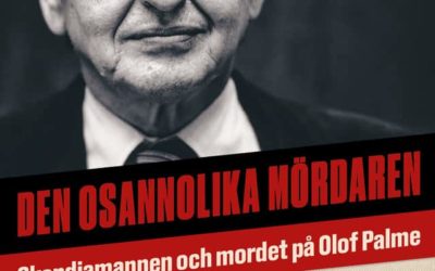 Boktipset: Den osannolika mördaren : Skandiamannen och mordet på Olof Palme